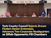 York County Council Rejects Dream Finders Sewer Extension, Advances Two Corporate Headquarters as Silfab Opponents Fill Chambers