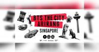 Singapore to host Southeast Asia's only BTS THE CITY ARIRANG experience in 2026