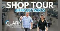 What We’re Watching: Clark Manufacturing Tackles Hard-to-Machine Parts