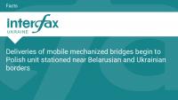 Deliveries of mobile mechanized bridges begin to Polish unit stationed near Belarusian and Ukrainian borders