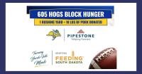 Pipestone, SDSU 605 Hogs and Feeding South Dakota 'Block Hunger'