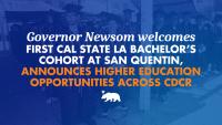 Governor Newsom welcomes first Cal State LA bachelor’s cohort at San Quentin as California crime rates reach historic lows