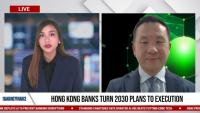 Hong Kong banks shift 2030 focus to execution