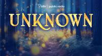 SCETV explores South Carolina’s mysterious past in new "Unknown" digital shorts