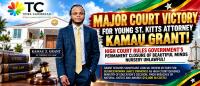 MAJOR COURT VICTORY FOR YOUNG ST.KITTS ATTORNEY KAMAU GRANT! HIGH COURT RULES GOVERNMENT’S PERMANENT CLOSURE OF BEAUTIFUL MINDS NURSERY UNLAWFUL!