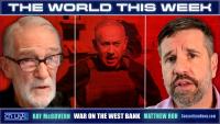 WATCH: TWTW — ‘War on the West Bank’