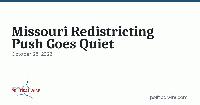 Missouri Redistricting Push Goes Quiet