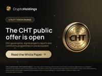 CryptoHoldings Opens CHT Public Offer on Base, Launches DAO Voting for First Planned Property