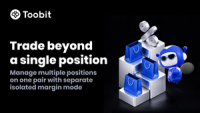 Toobit Launches Separate Isolated Margin for Futures