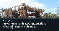 Solomon Islands LDC graduation: what will actually change?