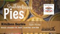 Agriplex Kitchen Series to feature Southern sweetness Oct. 29