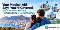 Your Medical Aid says you're covered - but can you use your preferred Cape Town hospital?