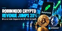 Robinhood’s Crypto Business Grows 20% As Blockchain Expansion Pays Off