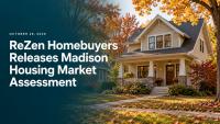 ReZen Homebuyers Releases Madison Housing Market Assessment