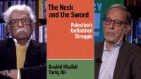 Israeli Elections to Global Movements: Tariq Ali, Rashid Khalidi on New Book “The Neck and the Sword”