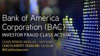 Hagens Berman, National Trial Attorneys, Encourages Bank of America (BAC) Investors With Substantial Losses To Contact Firm Prior To Dec. 15 Lead Plaintiff Deadline