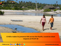 El Niño makes its presence felt across the Pacific; countries share impacts at PICOF-19