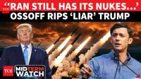 ‘Iran’s Nukes NOT Obliterated!’: Jon Ossoff MOCKS Trump’s War Promises; ‘Strike On U.S. Imminent?’