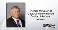 Gateway Motors owner Thomas McCaslin named Nebraska’s TIME Dealer of the Year Nominee