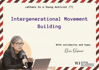 Letters to a young activist: Intergenerational Movement Building