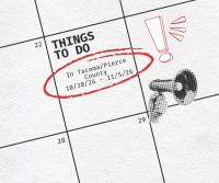 Tacoma Event Calendar – Oct. 30 through Nov. 5