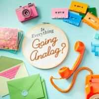 Is Everything Going Analog? Here’s Why Technology Is Suddenly Inspiring Us to Go Old-School Again
