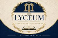 Revolutionizing Higher Education: The Lyceum at Clemson University