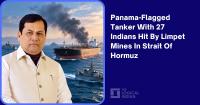 Panama-Flagged Tanker With 27 Indians Hit By Limpet Mines In Strait Of Hormuz